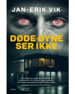 Døde øyne ser ikke - Jan-Erik Vik