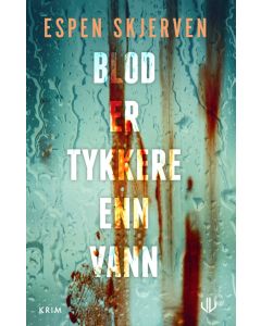Blod er tykkere enn vann - Espen Skjerven