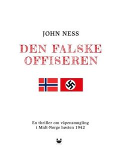 Den falske offiseren - John Ness