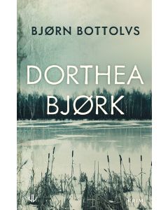 Dorthea Bjørk - Bjørn Bottolfs