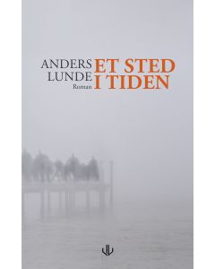 Et sted i tiden - Anders Lunde