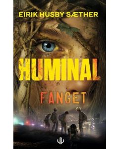Huminal / Fanget - Eirik Husby Sæther
