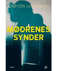 Mødrenes synder - Frøydis Lilledalen