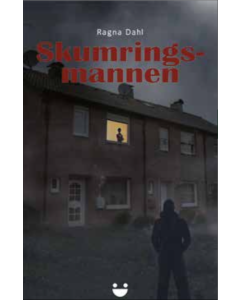Skumringsmannen - Ragna Dahl